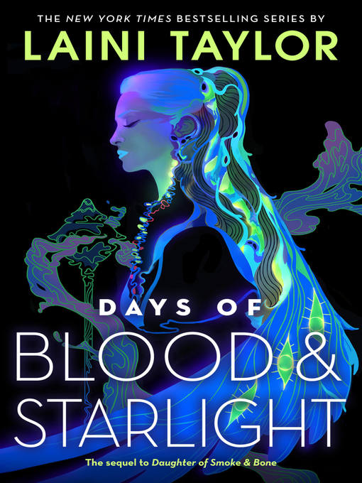 Title details for Days of Blood & Starlight by Laini Taylor - Available